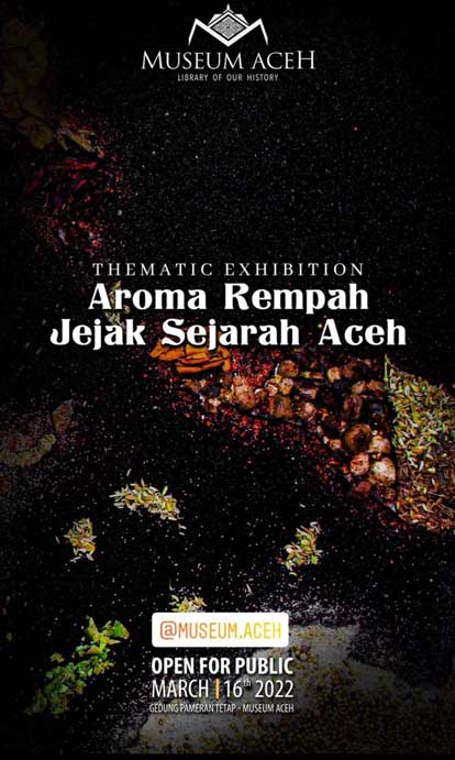 Aroma rempah jejak sejarah aceh – Disbudpar Aceh