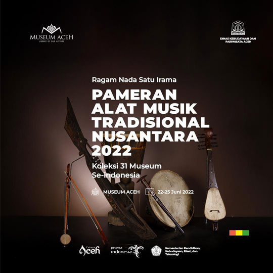 Pameran alat musik tradisional nusantara 2022 – Disbudpar Aceh